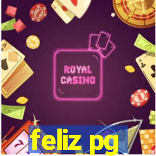 feliz pg